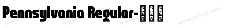 Pennsylvania Regular字体转换
